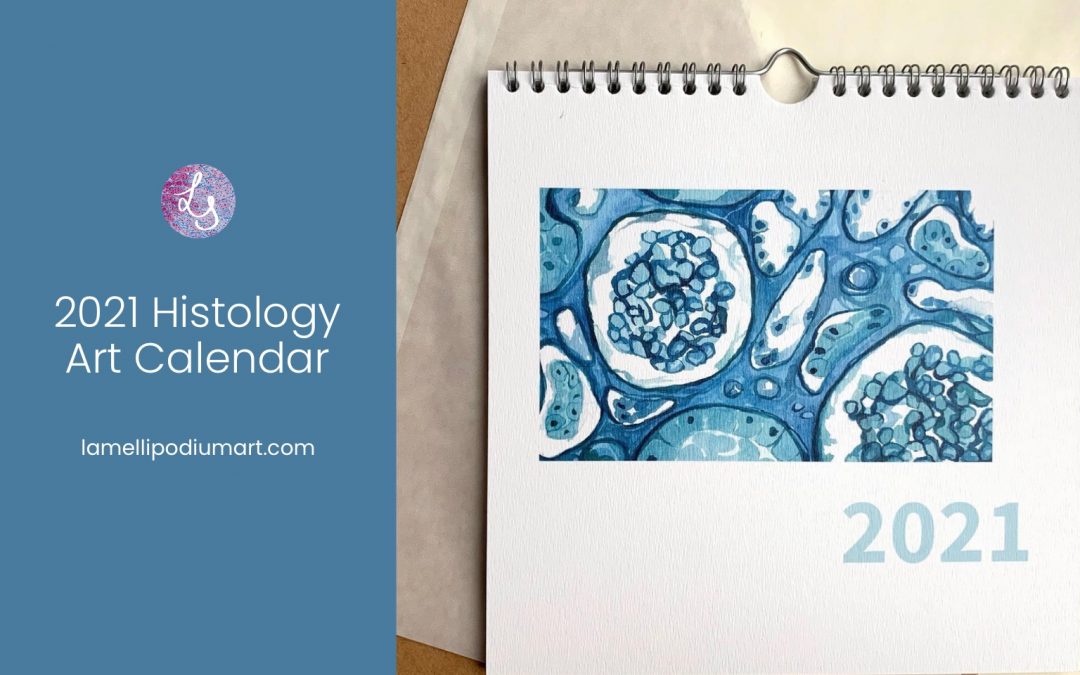 2021 Histology Art Calendar