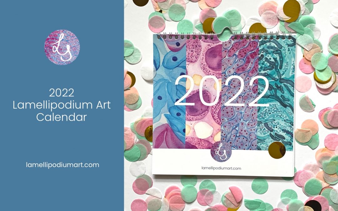 2022 Lamellipodium Art Calendar